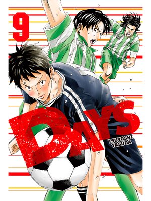 cover image of DAYS, Volume 9